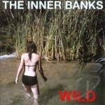Wild by The Inner Banks