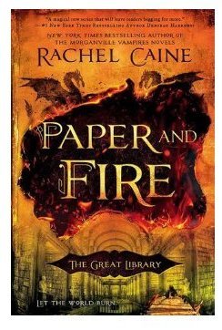 Paper and Fire (The Great Library #2)