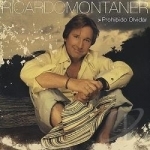 Prohibido Olvidar by Ricardo Montaner