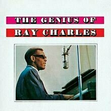 The Genius of Ray Charles by Ray Charles