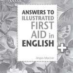Answers to the Illustrated First Aid in English