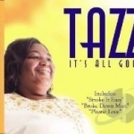 It&#039;s All Good by Tazz Calhoun