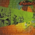 Wonderland by The Capitols