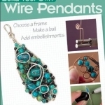 Build Your Own Wire Pendants