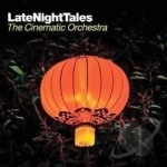 LateNightTales by The Cinematic Orchestra