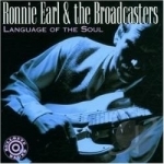 Language of the Soul by Ronnie Earl &amp; The Broadcasters