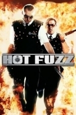 Hot Fuzz (2007)