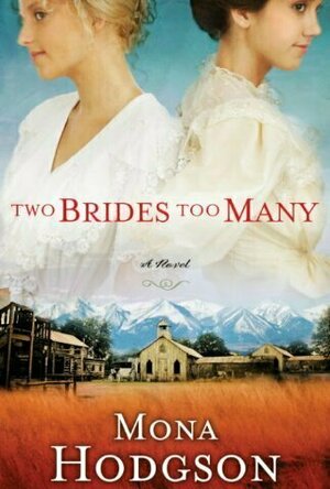 Two Brides Too Many (The Sinclair Sisters of Cripple Creek, #1)