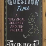 Question Time: A Quizzical Journey Round Britain