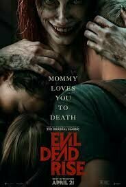 Evil dead rise (2023)