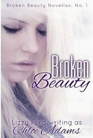 Broken Beauty (Broken Beauty Novellas #1)