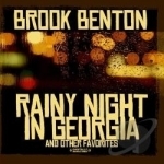 Rainy Night in Georgia &amp; Other Favorites by Brook Benton