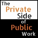 The Private Side of Public Work | Exploring How to Make Cities Happier, Government More Innovative, &amp; Science More Accessible