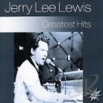 Greatest Hits by Jerry Lee Lewis