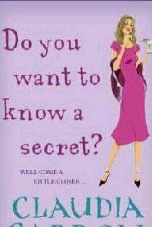 Do you want to know a secret?