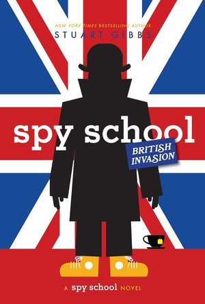 Spy School British Invasion