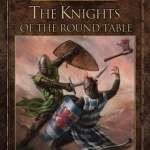 The Knights of the Round Table