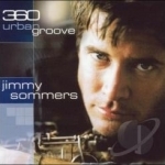 360 Urban Groove by Jimmy Sommers