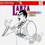 Lanza: Greatest Hits by Mario Lanza