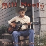 Texas Law &amp; Justice by Bill Neely