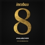 &#039;8&#039; by Incubus