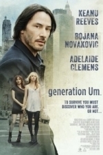 Generation Um... (2013)