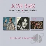 Blowin Away/Honest Lullaby/European Tour by Joan Baez