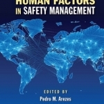 Ergonomics and Human Factors in Safety Management