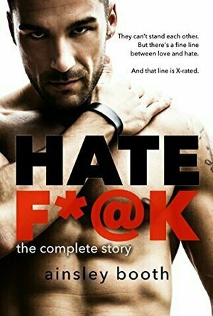 Hate F*@k: Part 1 (The Horus Group, #1)