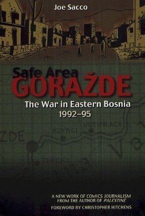 Safe Area Goražde: The War in Eastern Bosnia, 1992-1995