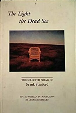 The Light The Dead See: Selected Poems