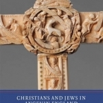 Christians and Jews in Angevin England: The York Massacre of 1190, Narratives and Contexts