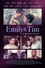 Emily &amp; Tim (2016)
