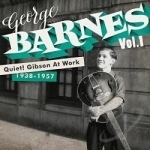 Quiet! Gibson At Work, Vol. 1 by George Barnes
