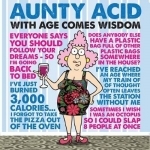 Aunty Acid: With Age Comes Wisdom