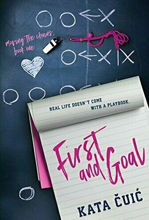 First and Goal (Moving the Chains, #1)