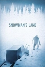 Snowman&#039;s Land (2012)