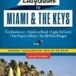 Frommer&#039;s Easyguide to Miami and the Keys: 2015