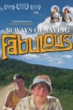 50 Ways of Saying Fabulous (2006)
