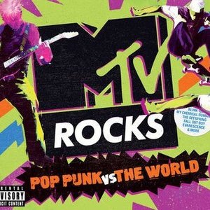 MTV Rocks - Pop Punk Vs The World by Various Artists