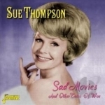Sad Movies &amp; Other Tales of Woe by Sue Thompson