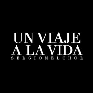 Un viaje a la vida