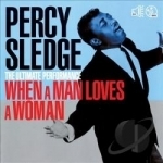 Ultimate Performance: When a Man Loves a Woman by Percy Sledge