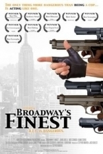 Broadway&#039;s Finest (2012)