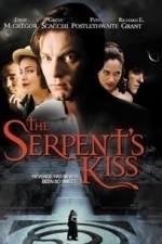 The Serpent&#039;s Kiss (1997)