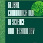 Managing Global Communication in Science and Technology