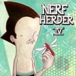 IV by Nerf Herder