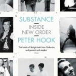 Substance: Inside New Order