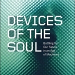 Devices of the Soul