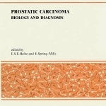Prostatic Carcinoma: Biology and Diagnosis
